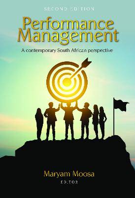 Performance Management: A Contemporary South African Perspective - 9780627043512
