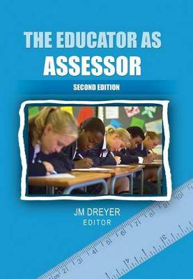 Educator as Assessor 2ed - 9780627031151