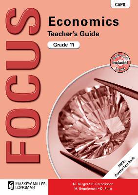 Focus economics CAPS: Gr 11: Teacher's guide - 9780636139480