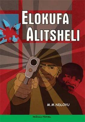 Elokufa Alitsheli - 9780796043894