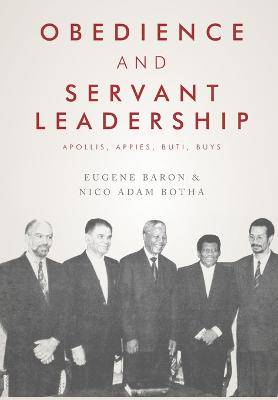 Obedience and Servant Leadership - 9781928424765