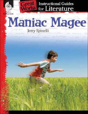 Maniac Magee Instructional Guide - 9781425889838