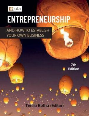 Entrepreneurship And How to Establish Your Own Business - 9781485132585