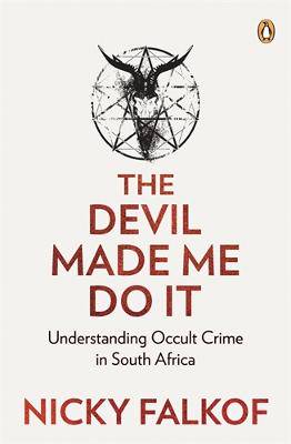 Devil Made Me Do It - 9781776390984