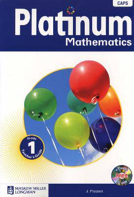 Platinum mathematics: Gr 1: Teacher's guide - 9780636132849
