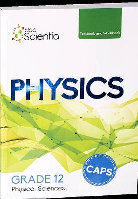 Physical Sciences G12 Textbook/Workbook Physics - 9780639500829