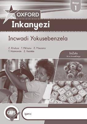 Oxford inkanyezi CAPS: Gr 1: Workbook: Home language - 9780199059553