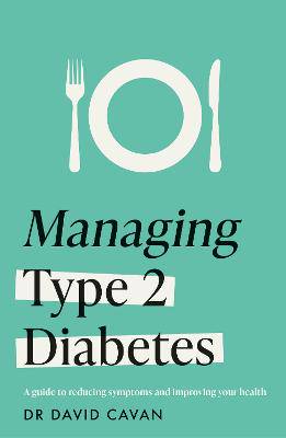 Managing Type 2 Diabetes - 9781035415724