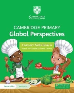 Cambridge Primary Global Perspectives Learner's Skills Book 4 with Digital Access (1 Year) - 9781009325639
