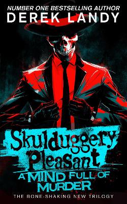 Skulduggery Plesant 16 Mind Full of Murder - 9780008585839