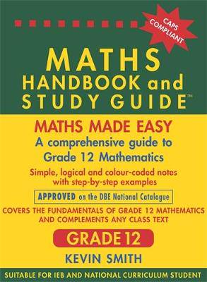Maths Handbook & Study Guide G12 - 9780981437002