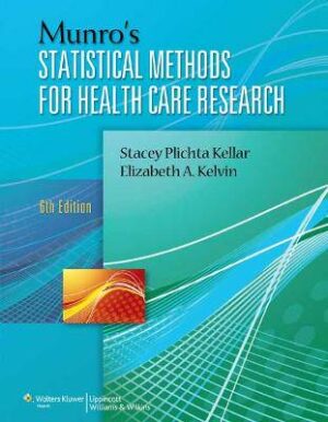 Munro's Statistical Methods for Health Care Resear - 9781451187946