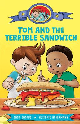 Tom and the terrible sandwich - 9781779991249