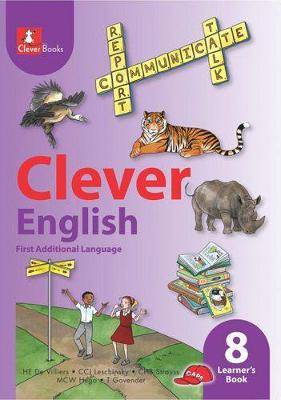 Clever English: Gr 8: Learner's book: First additional language - 9781431803446