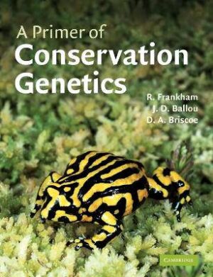 A Primer of Conservation Genetics - 9780521538275