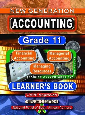 New Generation Accounting: Gr 11: Learner's Book - 9781920321901