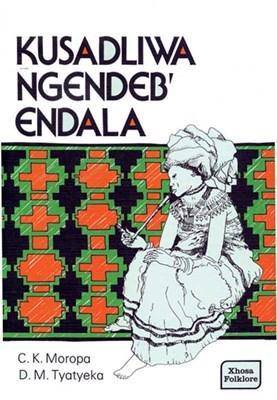 Kusadliwa Ngendeb'endala - 9780947477493