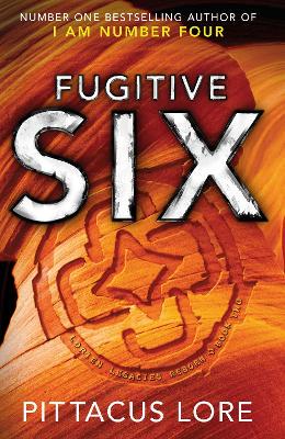 Fugitive Six: Lorien Legacies Reborn - 9780718188801