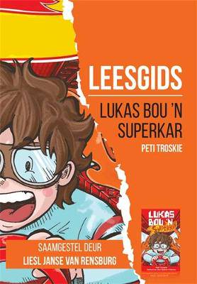 Lukas Bou 'n Superkar Leesgids - 9781776357666