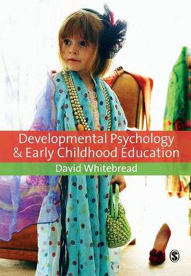 Development Psychology and Early Childhood Education - 9781412947138