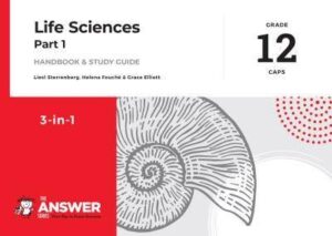 Life Sciences G12 Part 1 '3in1' CAPS (Answer Series) - 9781920568856