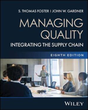 Managing Quality, with eBook Access Code: Integrating the Supply Chain - 9781394333134