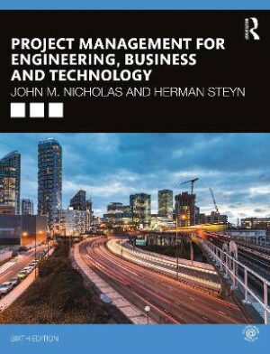 Project Management for Engineering  Bus 6th ed - 9780367277345