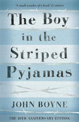 Boy in the Striped Pyjamas - 9781909531192