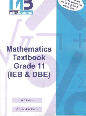 Mindbourne Mathematics Grade 11 (IEB&DBE) - 9781928462163