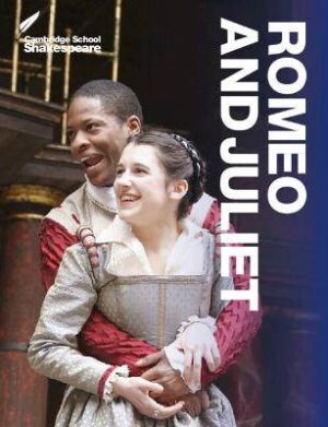 Romeo & Juliet (Cambridge School Edition) - 9781107615403