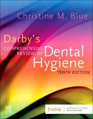 Darby's Comprehensive Review of Dental Hygiene - 9780443224294