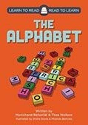 Learn to Read The Alphabet - 9781928356042
