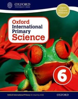 Oxford Int Primary Science Student Book 6 - 9780198394822