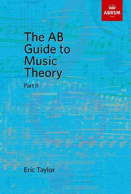 AB Guide to Music Theory Part II (ABRSM) - 9781854724472