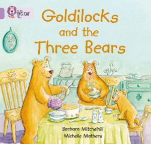 Goldilocks & the Three Bears(Big Cat Series Lilac) - 9780007185313