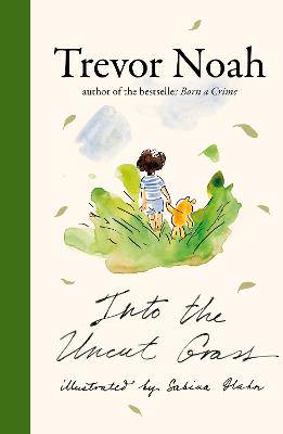 Into the Uncut Grass - 9781770108943