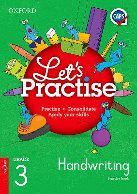 Let's Practise Handwriting Grade 3 Workbook - 9780190407391