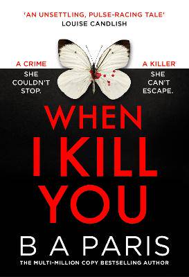 When I Kill You - 9780008788582