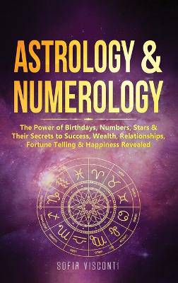 Astrology & Numerology - 9781913397876