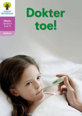 Dokter Toe!: Boek 4: Graad 3;Fase 9 - 9780190720995
