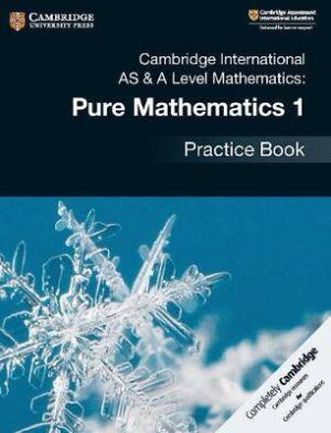 Cambridge Int AS & A Level Mathematics 1 Practi - 9781108444880