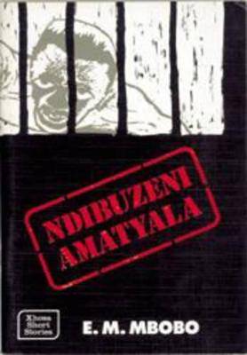 Ndibuzeni Amatyala - 9780947457181