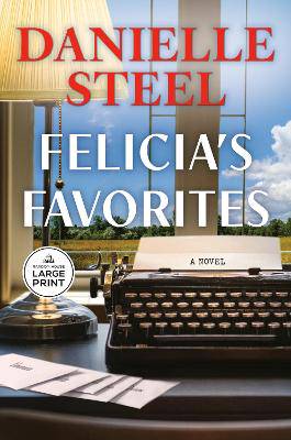 Felicia's Favorites: A Novel - 9798217294046
