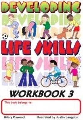 Developing Life Skills Workbook 3 Grade 3 - 9781920008376