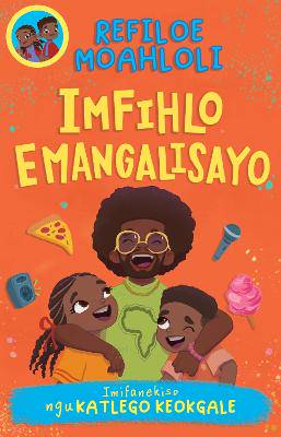 Rorisang & Morena: Imfihlo Emangalisayo - 9781779991591