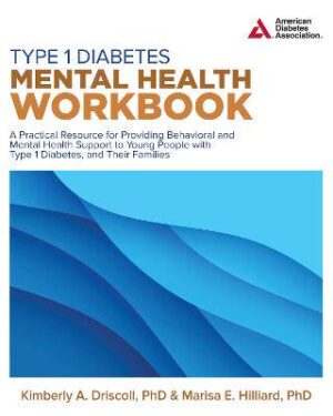 Type 1 Diabetes Mental Health Workbook - 9781580408189
