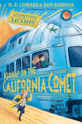 Adventures on Trains 02: Kidnap California - 9781529013085
