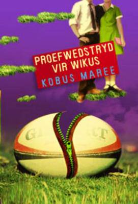 Proefwedstryd vir Wikus - 9780798144933