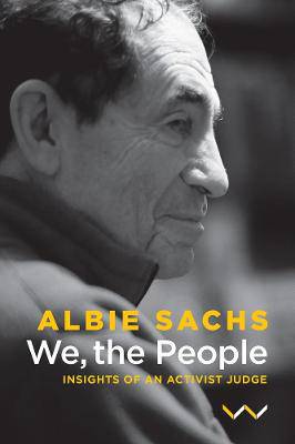 We the People Insights of an Activist Judge - 9781868149988