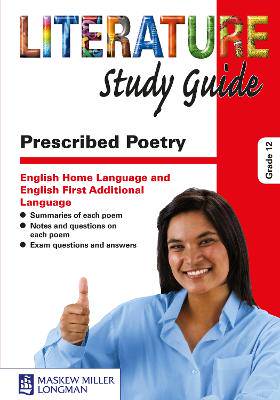 Prescribed Poetry for Grade 12 Study Guide - 9780636095373